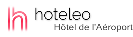 hoteleo - Hôtel de l'Aéroport